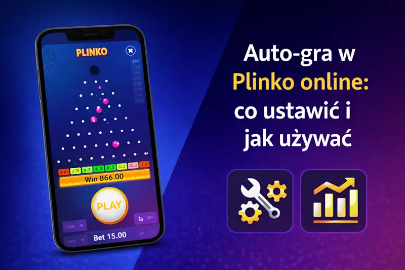 Auto-gra w Plinko online: co ustawić i jak używać
